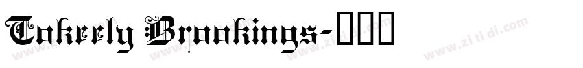 Tokeely Brookings字体转换
